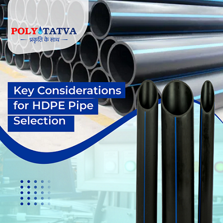 HDPE Pipe Selection by Poly Tatva